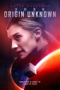 2036 Произход: неизвестен - Фантастични филми онлайн - 2018