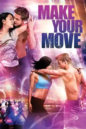 Make Your Move постер