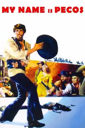 My Name Is Pecos постер