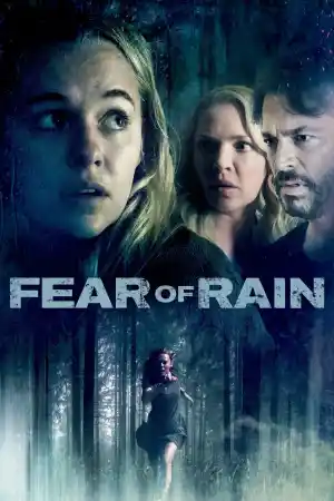 Fear of Rain постер