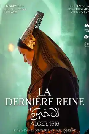 The Last Queen / La Derniere Reine постер