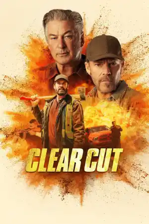 Clear Cut постер