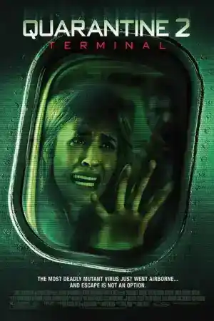 Quarantine 2 : Terminal постер