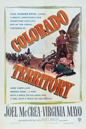 Colorado Territory постер