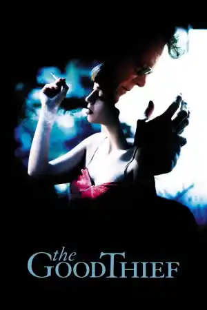 The Good Thief постер