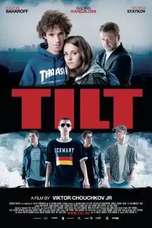 Tilt постер