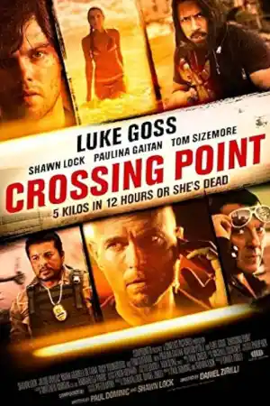 Crossing Point постер
