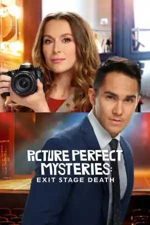 Picture Perfect Mysteries: Exit, Stage Death постер