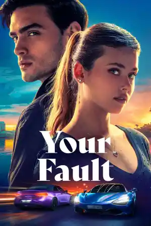 Culpa Tuya / Your Fault постер
