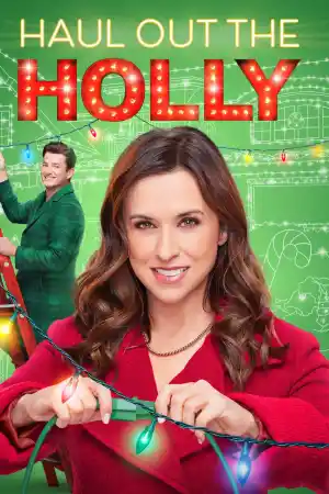 Haul Out the Holly постер