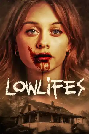 Lowlifes постер
