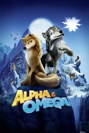 Alpha and Omega постер