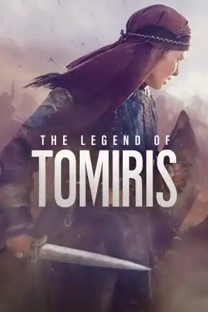 The Legend of Tomiris постер
