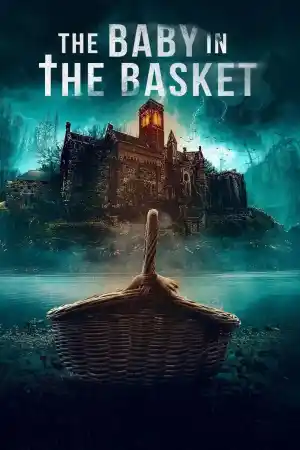 The Baby in the Basket постер