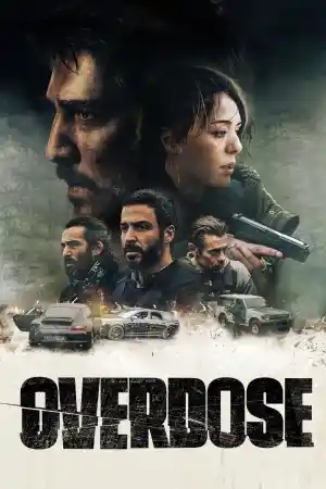 Overdose постер