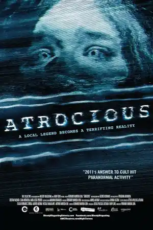 Atrocious постер