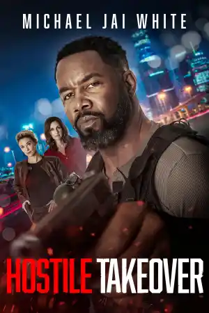 Hostile Takeover постер