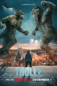 Трол 2 - Фантастични филми онлайн - 2025