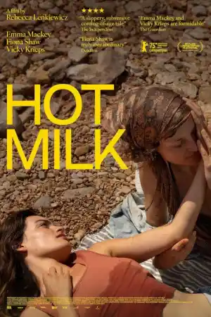Hot Milk постер
