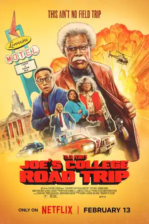 Tyler Perry's Joe's College Road Trip постер