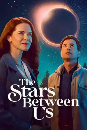 The Stars Between Us постер