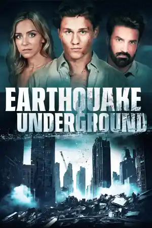 Earthquake Underground постер